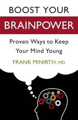 Boost Your Brainpower: Proven Ways to Keep Your Mind Young