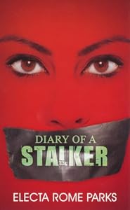 Diary of a Stalker (Urban Renaissance)