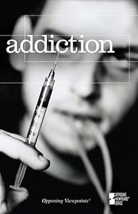 Addiction by Christina Fisanick  (Editor)