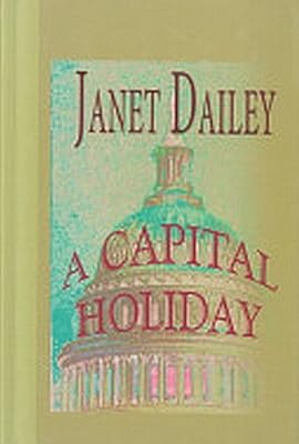 A Capital Holiday