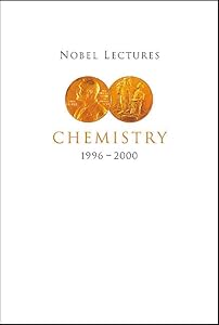 NOBEL LECTURES IN CHEMISTRY, VOL 8 (1996-2000) by Ingmar Grenthe