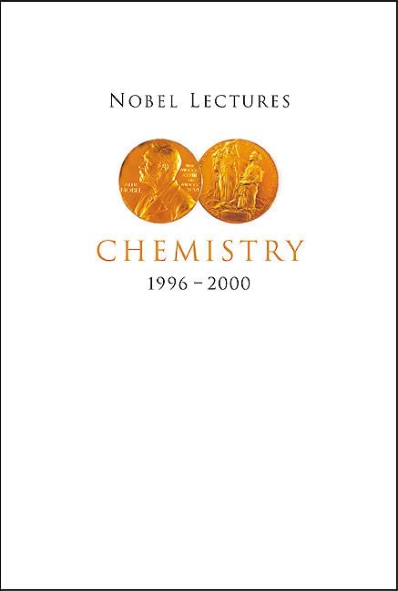 NOBEL LECTURES IN CHEMISTRY, VOL 8 (1996-2000) by Ingmar Grenthe