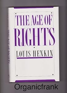 The Age of Rights by Louis Henkin