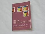 Das Dööfchen und andere Erzählungen - Elke Heidenreich