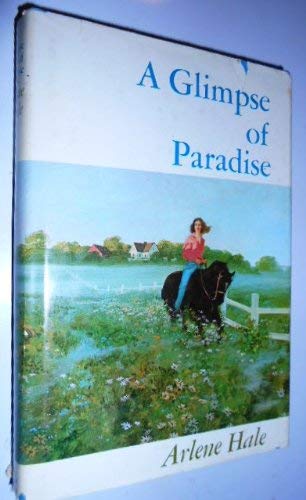 A glimpse of paradise by Arlene Hale