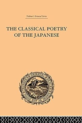 The Classical Poetry of the Japanese