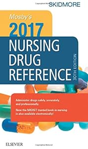 Mosby's 2017 Nursing Drug Reference, 30e by Linda Skidmore-Roth RN  MSN  NP