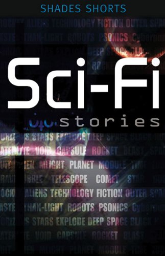 Sci-fi Stories (Shades Shorts) by Mary Chapman
