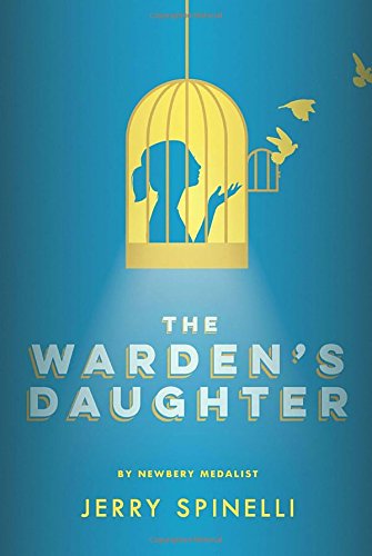The Warden's Daughter by Jerry Spinelli