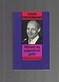 Worum es eigentlich geht - Eugen Drewermann