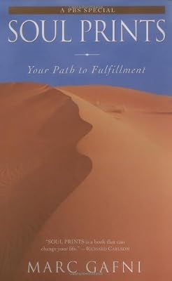 Soul Prints: Your Path to Fulfillment