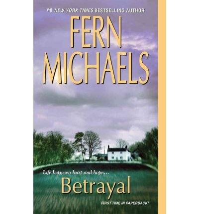 Betrayal by Fern Michaels
