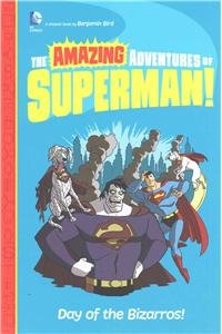 Day of the Bizarros! by Benjamin Bird                       ,