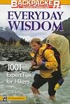 [(Backpacker's Everyday Wisdom : 1001 Expert Tips for Hikers)] [By (author) Karen Berger] published on (September, 1997)