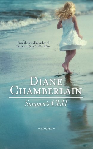 Summer's Child by Diane Chamberlain