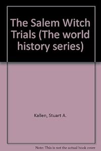 World History Series - The Salem Witch Trials