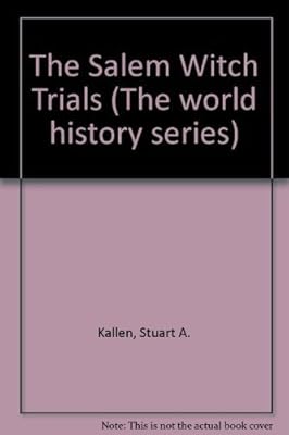 World History Series - The Salem Witch Trials