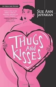 Thugs and Kisses (The Odelia Grey Mysteries)