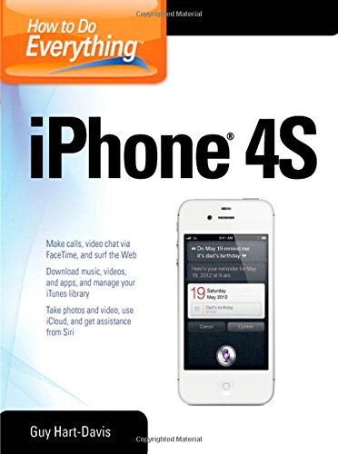 How to Do Everything iPhone 4S by Guy Hart-Davis