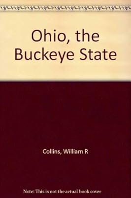 Ohio, the Buckeye State