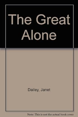 The Great Alone.