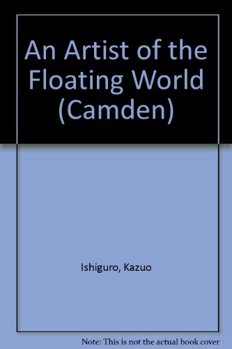 An Artist of the Floating World (Camden) by Kazuo Ishiguro