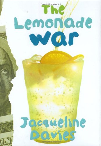 The Lemonade War by Jacqueline Davies