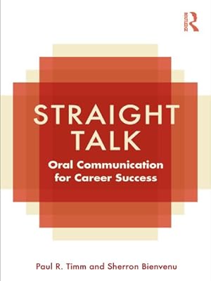 Straight Talk: Oral Communication for Career Success