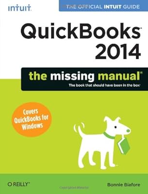 QuickBooks 2014: The Missing Manual: The Official Intuit Guide to QuickBooks 2014