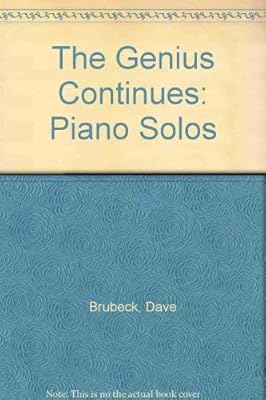 Dave Brubeck -- The Genius Continues ...: Piano Solos