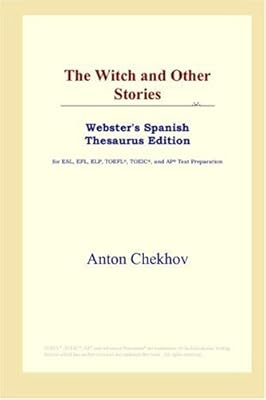 The Witch and Other Stories (Webster's Spanish Thesaurus Edition)