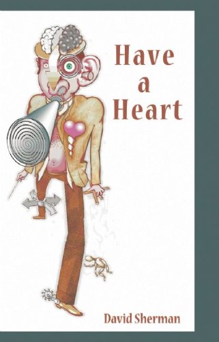 Have a Heart by David Sherman