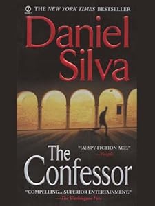 The Confessor (Gabriel Allon Novels)