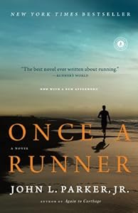 Once a Runner: A Novel by John L. Parker Jr.