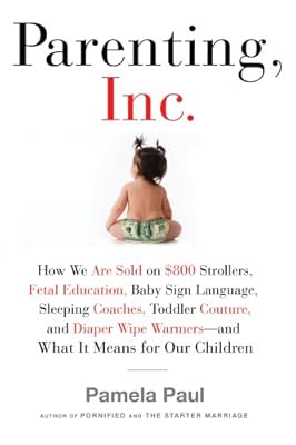 Parenting, Inc.