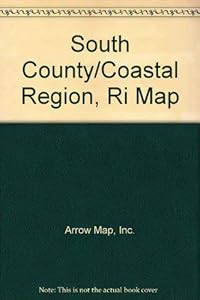 South County/Coastal Region, Ri Map by Inc. Arrow Map