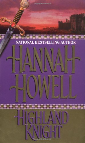Highland Knight (Zebra Historical Romance) by Hannah Howell