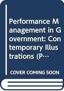 Performance Management in Government: Contemporary Illustrations by Organization for Economic Co-operation and Development