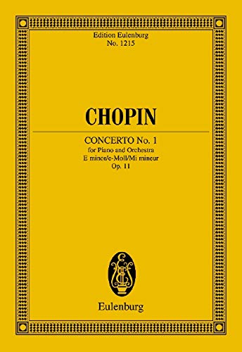 Piano Concerto No. 1 in E Minor, Op. 11: Edition Eulenburg No. 1215 by Michael Stegemann