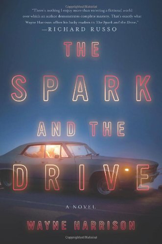 The Spark and the Drive by Wayne Harrison