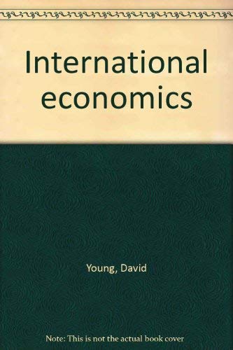 International economics by David Young