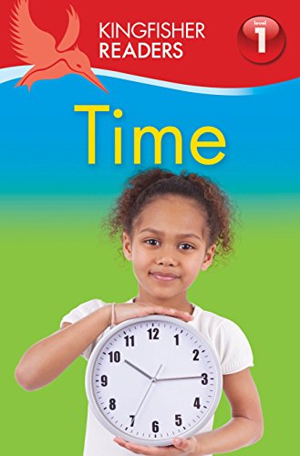 Kingfisher Readers: Time by Thea Feldman
