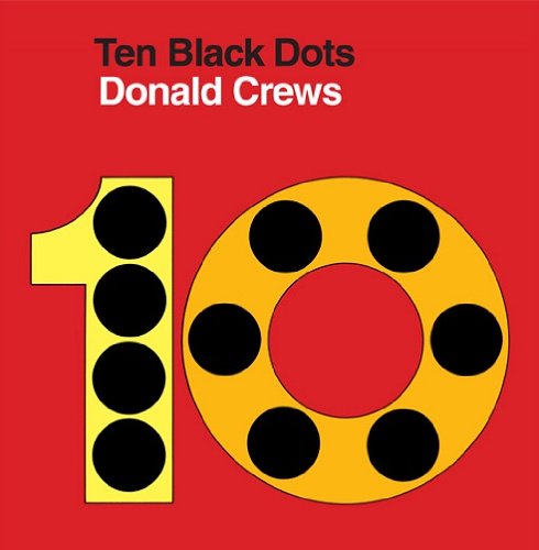 Ten Black Dots by Donald Crews