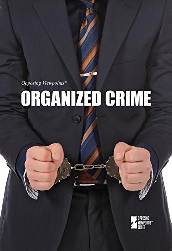 Organized Crime by Gale 				  						  					 		 			  					  		                  	                   		                  			(Editor)