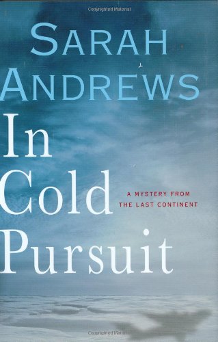 In Cold Pursuit by Sarah Andrews