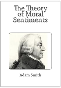 The Theory of Moral Sentiments