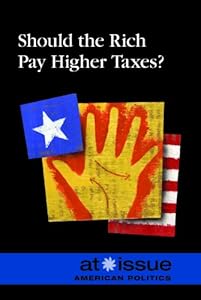 Should the Rich Pay Higher Taxes?