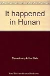 It happened in Hunan