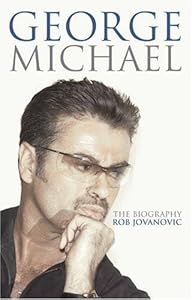 George Michael: The Biography