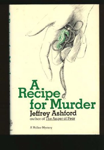 Recipe for Murder by Jeffrey Ashford